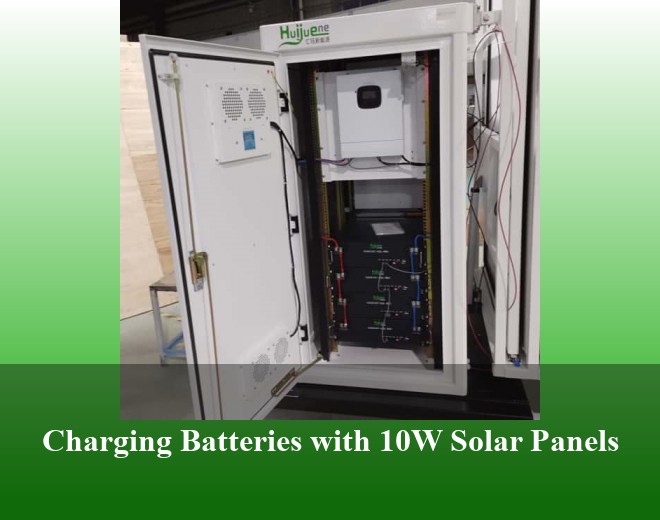 Charging Batteries with 10W Solar Panels